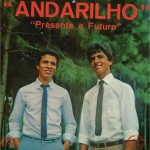 Dupla Presente e Futuro - Andarilho