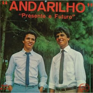 Dupla Presente e Futuro - Andarilho