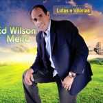 Ed Wilson Meira - Lutas e Vitórias Voz e Playback