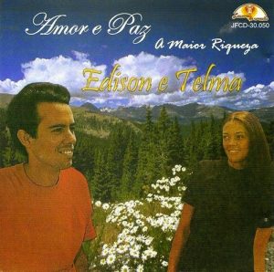 Édison e Telma Amor e Paz