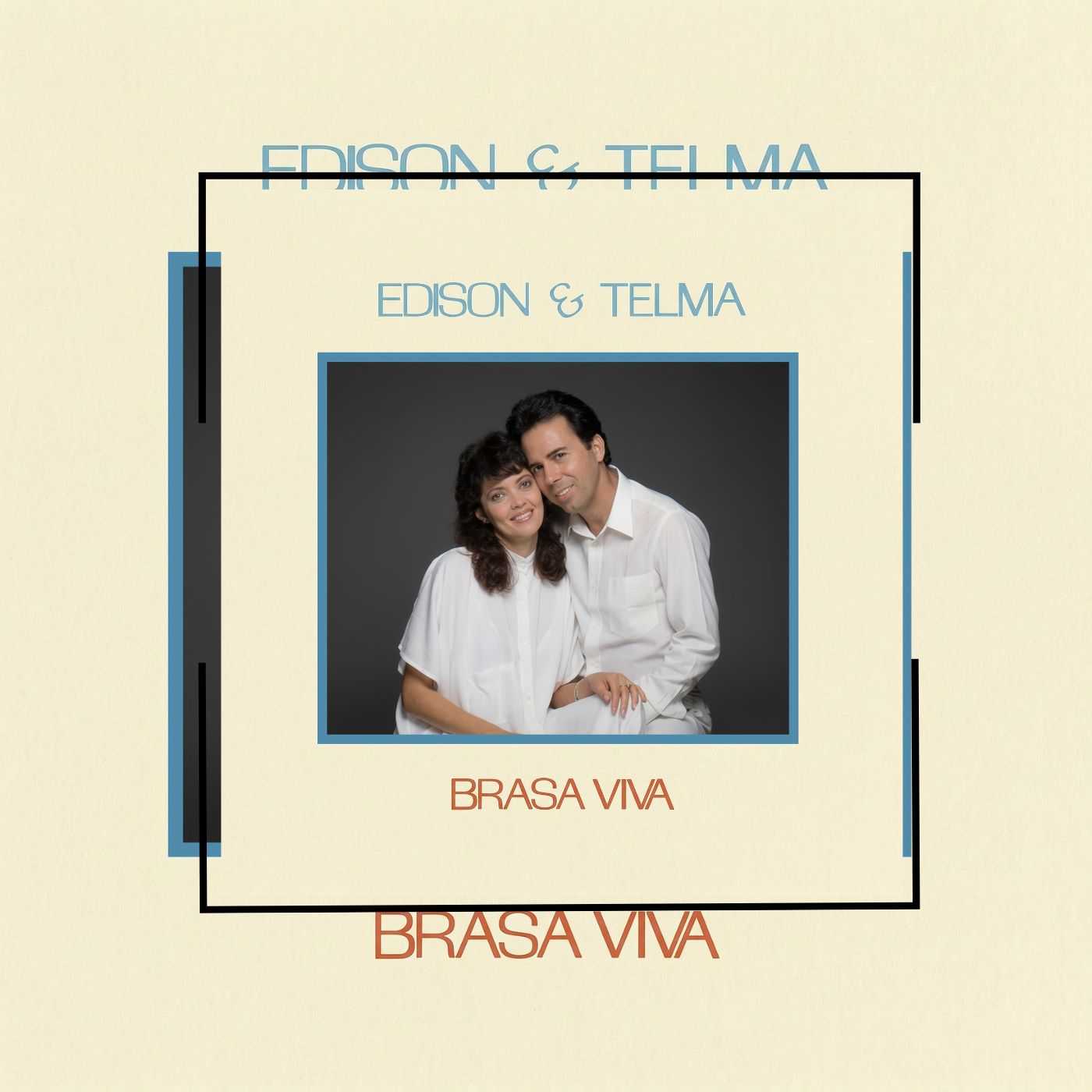 Édison e Telma - Brasa Viva 1988