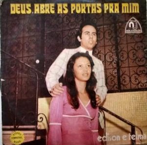 Édison e Telma - Deus abre as portas pra mim