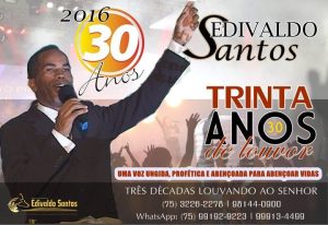 Edivaldo Santos - Trinta Anos de Louvor