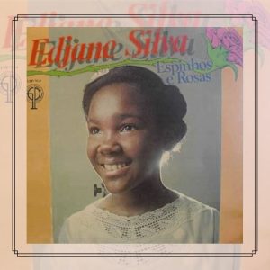 Edjane Silva - Espinhos e Rosas