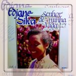 Edjane Silva - Senhor da Minha Vida