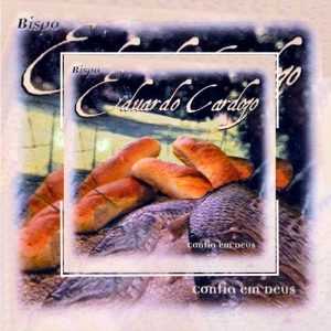 Eduardo Cardozo - Confia em Deus 1998