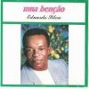 Eduardo Silva - Uma benção