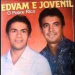 Edvam & Jovenil - O Pobre Rico