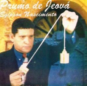 EgiPson Nascimento - O Prumo de Jeová