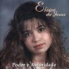 Elaine de Jesus - Poder e Autoridade