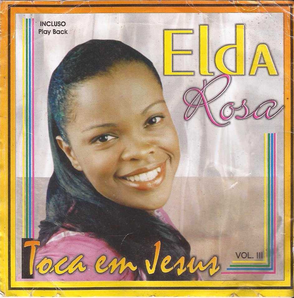 Elda Rosa - Toca em Jesus (2012)