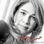 Elen Diana - Voarei como Águia