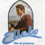 Eliabe Chagas - Filho da Promessa (1982)