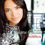 Eliane Silva - Voz profética