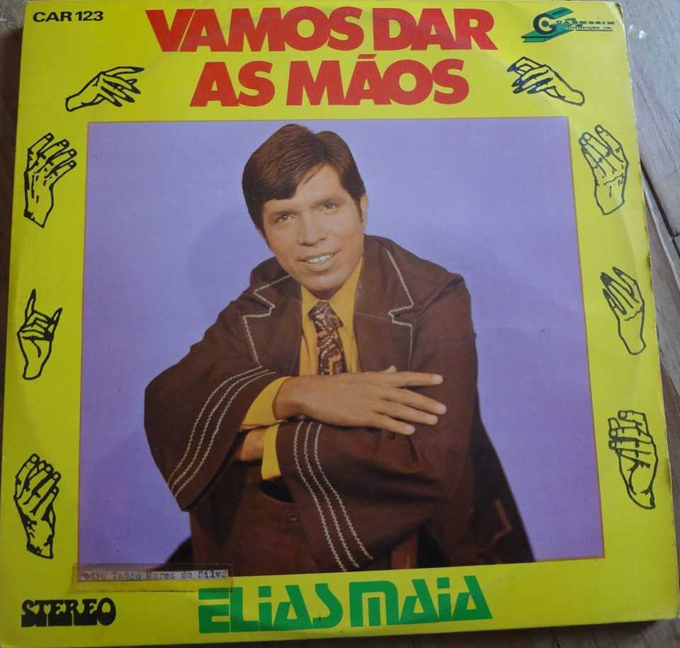 Elias Maia - Vamos dar as Mãos