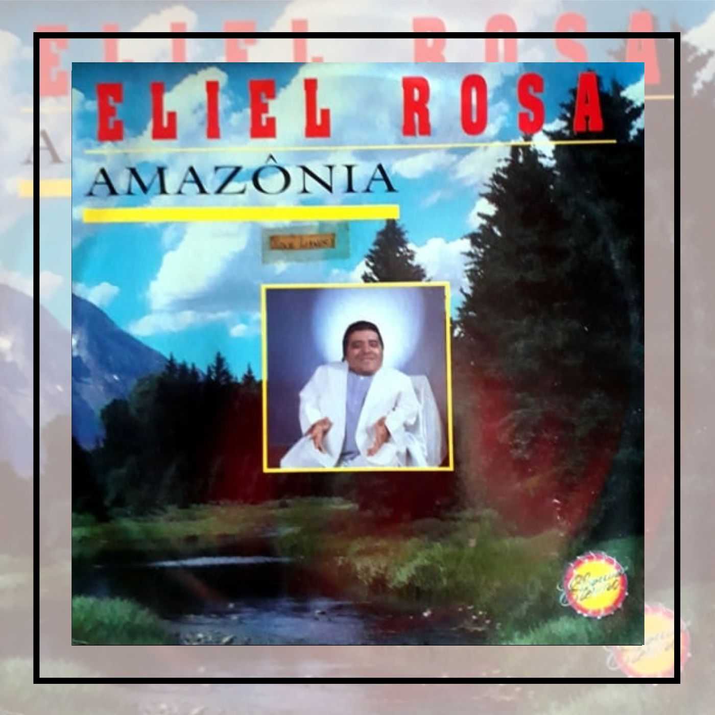 Eliel Rosa - Amazonia