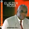 Eliezer Rosa - O Rei está Voltando 1975