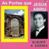 Eliezer Soares - As Portas Que Jesus Abriu 1976