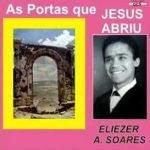 Eliezer Soares - As Portas Que Jesus Abriu 1976