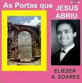 Eliezer Soares - As Portas Que Jesus Abriu 1976