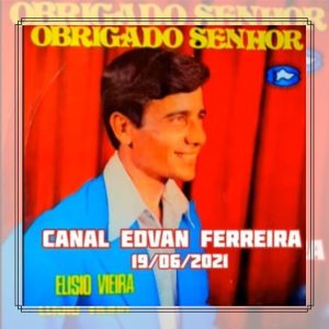 Elisio Vieira - Obrigado Senhor