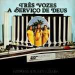 Elite, Eliete e Zulmira - Três Vozes a Serviço de Deus (1980)