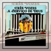 Elite, Eliete e Zumira - Três vozes à serviço de Deus