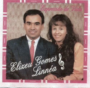 ELIZEU GOMES E LINÈIA ( EXPRESSÃO DE VIDA ) RARIDADE