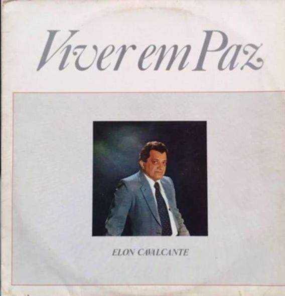 Elon Cavalcante - Viver Em Paz 1985
