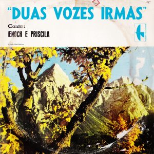 Enoch e Priscila - Duas Vozes Irmãs (1971)