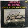 Baixe os CDs gospel – Equipe Jovens Por Cristo – Evolução do Mundo Equipe Jovens Por Cristo - Evolução do Mundo
