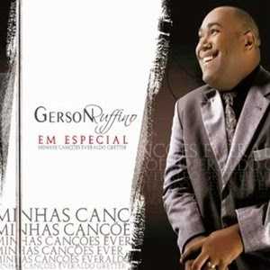 Especial Minhas Canções - Gerson Ruffino