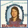 estar comigo - Olhei para o calvário Zilanda Valentim