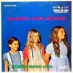 Esterzinha, Marcinha & Miriã - Quero Ver Jesus (1975)