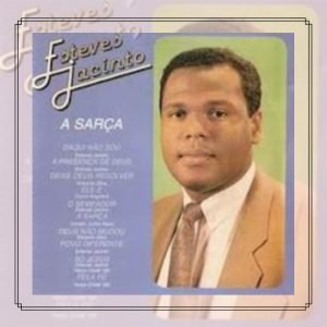 Esteves Jacinto - A Sarça