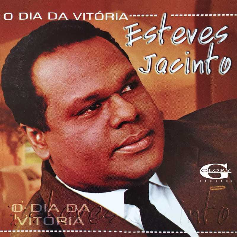 Esteves Jacinto | O Dia Da Vitória | Voz e Playback