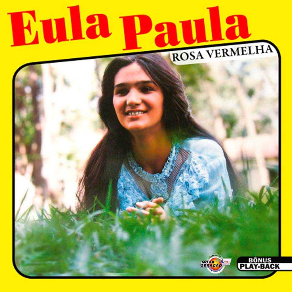 Eula Paula-Rosa Vermelha-Voz E Playback