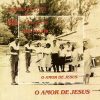 Evaldo Vicente - O Amor de Jesus
