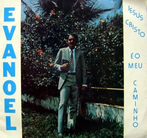 Evanoel - Jesus Cristo é o Caminho (1988)
