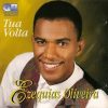 Ezequias Oliveira - Tua volta