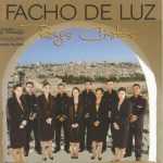 Facho de Luz - Raízes Cristãs - Voz e Pb