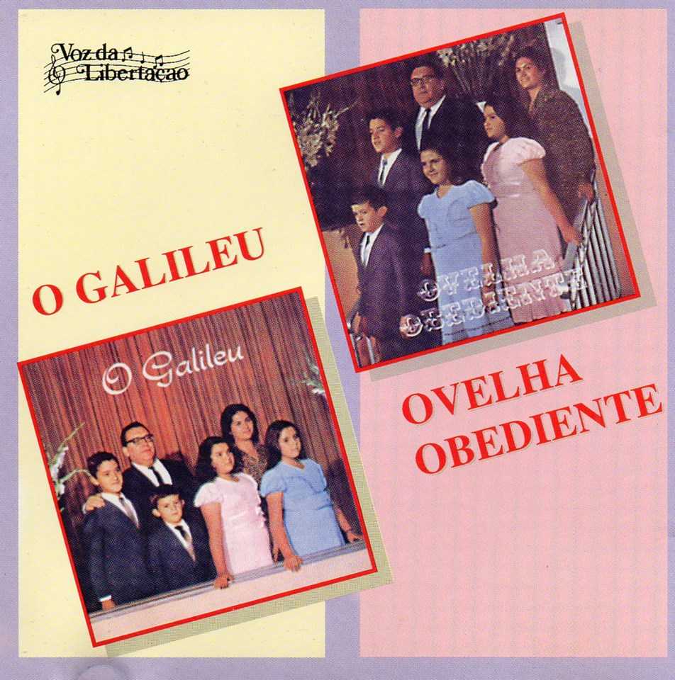 Família Miranda - Álbum duplo O Galileu e Ovelha Obediente (2010)