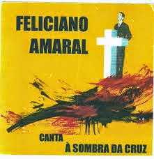 Baixe os CDs gospel – FELICIANO AMARAL – A SOMBRA DA CRUZ FELICIANO AMARAL - A SOMBRA DA CRUZ