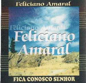 Baixe os CDs gospel – Feliciano Amaral – Fica conosco Senhor Feliciano Amaral - Fica conosco Senhor