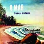 Feliciano Amaral-O Mar É Criação do Senhor-Voz