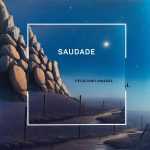 Feliciano Amaral - Saudade