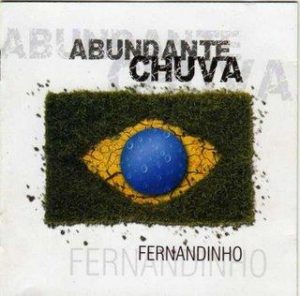 Fernandinho - Abundante Chuva