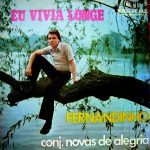 Fernandinho "Eu Vivia Longe - 1975