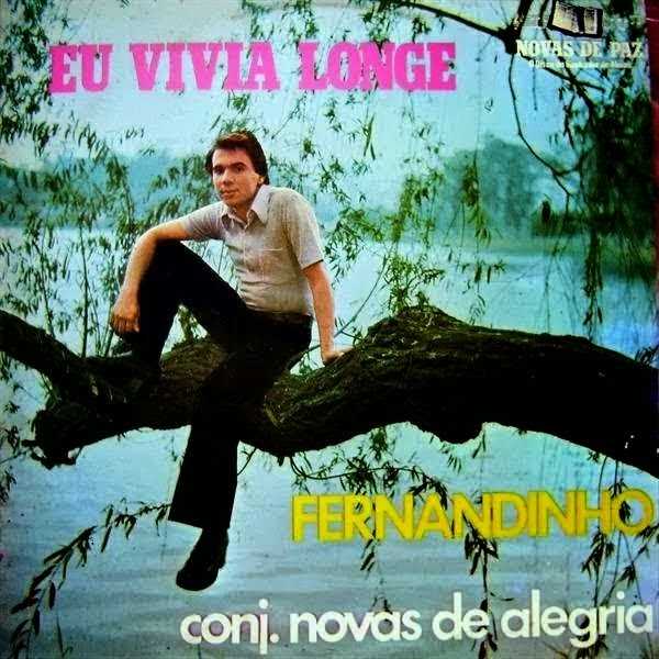 Fernandinho "Eu Vivia Longe - 1975