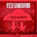 Fernandinho - Teus Sonhos - 2012